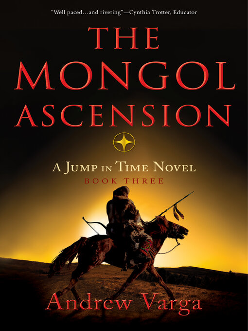 Title details for The Mongol Ascension by Andrew Varga - Available